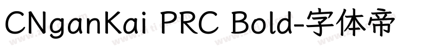 CNganKai PRC Bold字体转换